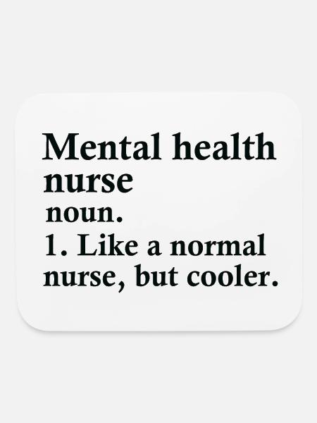 Mental Health Nurse Definition - Mouse pad Horizontal - white - Front