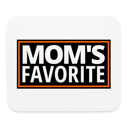 MOM'S FAVORITE (Black & Orange Logo) - Mouse pad Horizontal