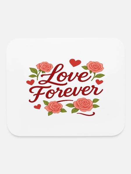 Love Forever Roses - Mouse pad Horizontal - white