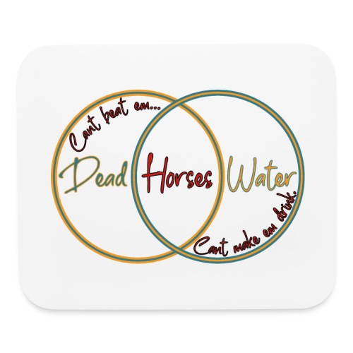 Dead Horses & Water - Mouse pad Horizontal
