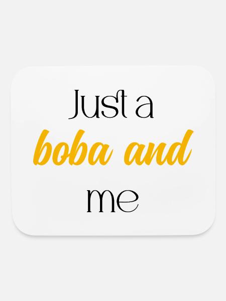 Just A Boba And Me Relaxing Bubble Tea Moment	 - Mouse pad Horizontal - white - Front