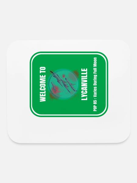 WELCOME TO LYCANVILLE-P85: Varies During Full Moon - Mouse pad Horizontal - white - Front