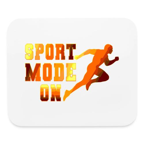 Sport Mode On - Mouse pad Horizontal