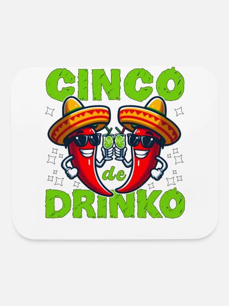 CINCO DE DRINKO - Mouse pad Horizontal - white - Front
