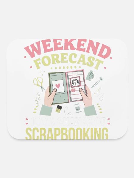 Weekend Forecast Scrapbooking - Mouse pad Horizontal - white - Front