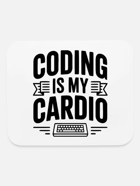 Coding Is My Cardio - Mouse pad Horizontal - white - Front