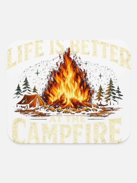 Life Is Better At The Campfire Nature Escape - Mouse pad Horizontal - white - Front