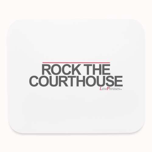 ROCK THE COURTHOUSE - Mouse pad Horizontal