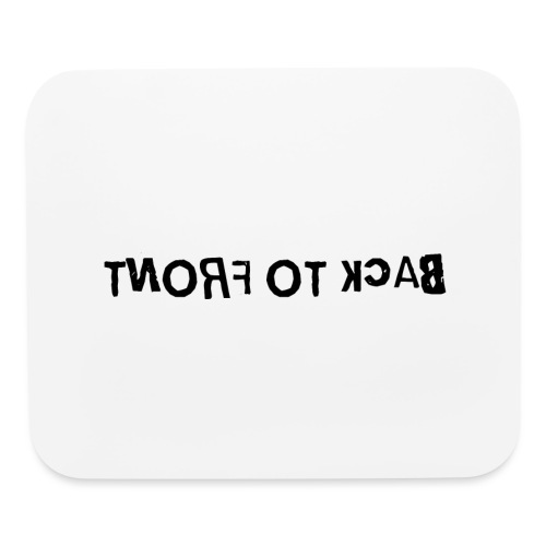 Back To Front Word Art - Mouse pad Horizontal