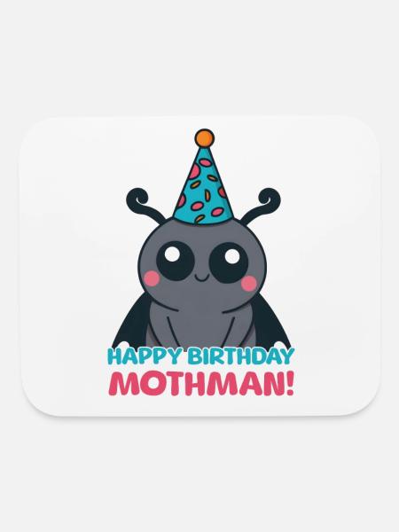Happy Birthday Mothman! Mothman Birthday Cartoon - Mouse pad Horizontal - white - Front