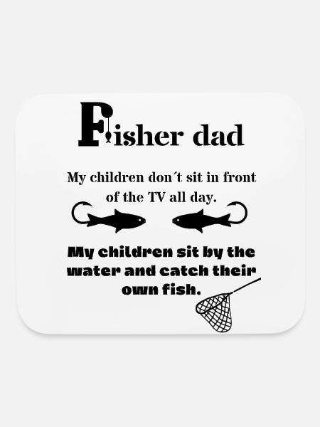 Fisher dad - - Mouse pad Horizontal - white - Front