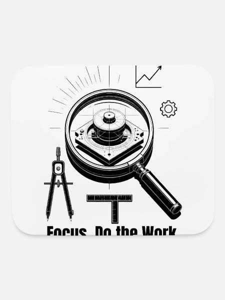 Focus Do The Work T-Shirt | Minimalist - Mouse pad Horizontal - white - Front