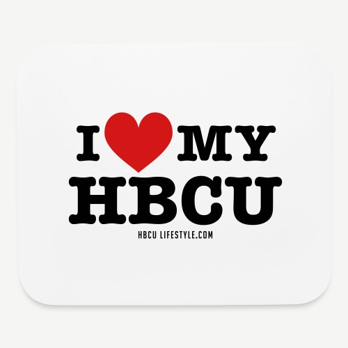 I Love My HBCU - Women's Black, Red and White T-Sh - Mouse pad Horizontal