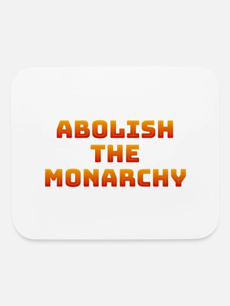 abolish the monarchy - Mouse pad Horizontal - white - Front