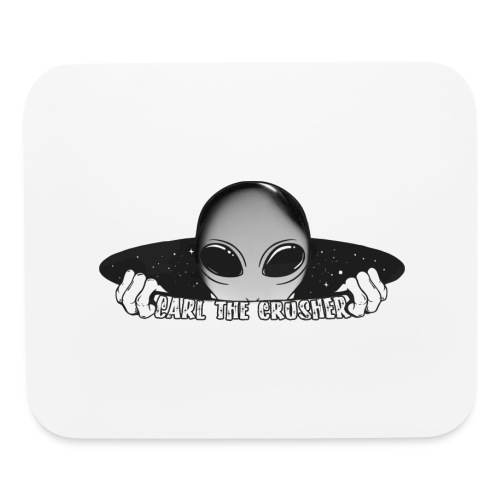 Coming Through Clear - Carl the Crusher - Mouse pad Horizontal