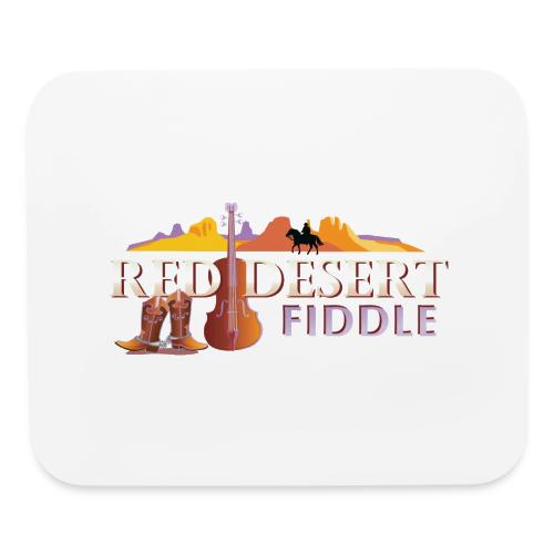 Red Desert Fiddle-White Letters, Cut-Out. - Mouse pad Horizontal