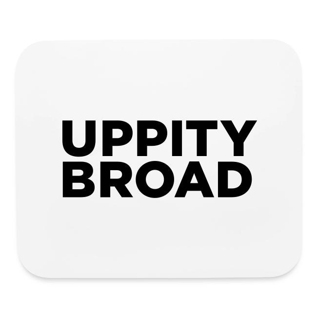 Uppity Broad