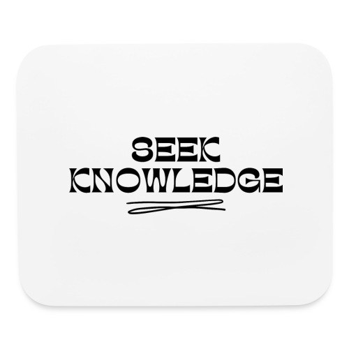Seek Knowledge - Mouse pad Horizontal