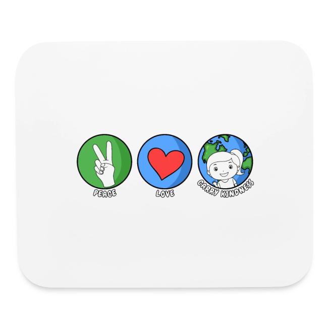 Peace, Love, Carry Kindness