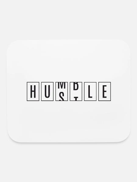 Hustle, Humble. - Mouse pad Horizontal - white - Front