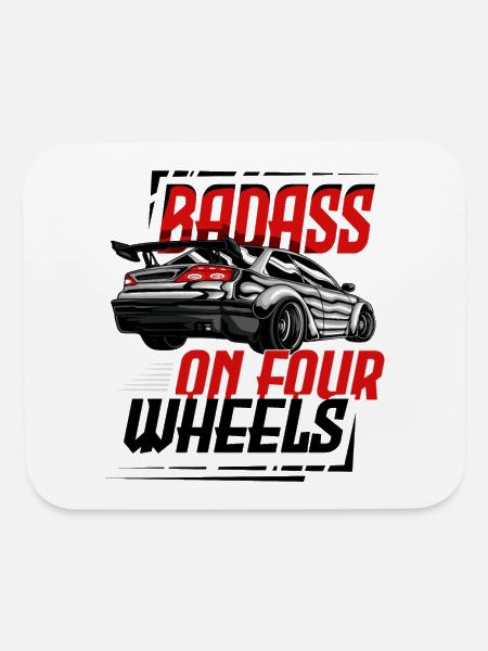 Badass On Four Wheels for a Car Enthusiast - Mouse pad Horizontal - white - Front