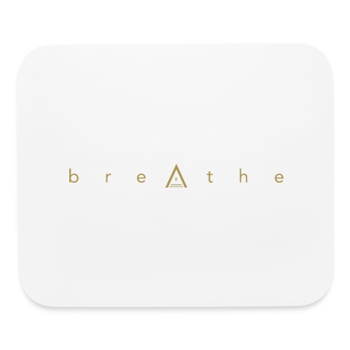 Breathe - Mouse pad Horizontal