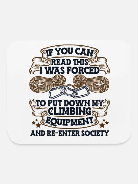 If You Can Read This Alpine Outdoor Speed Climber - Mouse pad Horizontal - white - Front