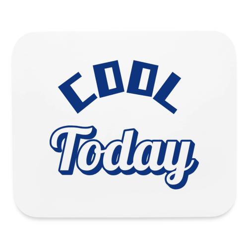 Cool Today Retro Vintage Inspired - Mouse pad Horizontal
