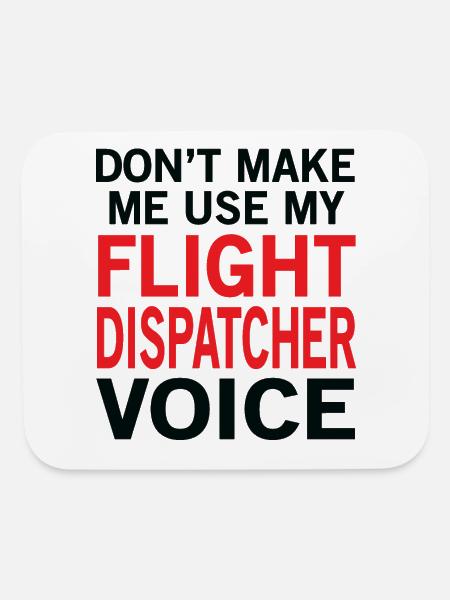 Flight Dispatcher Voice - Mouse pad Horizontal - white - Front