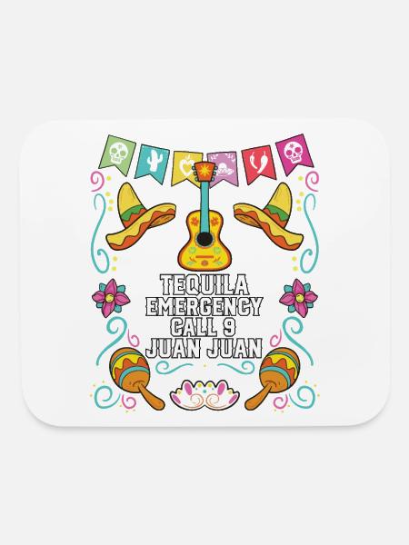 Tequila Emergency Call 9 Juan Juan Alcoholic - Mouse pad Horizontal - white - Front