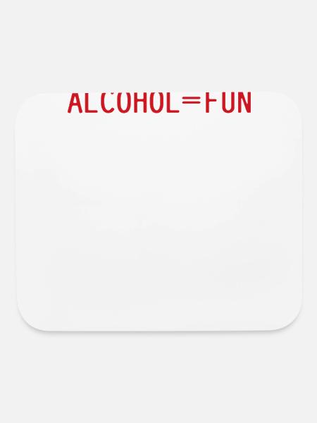 Alcohol Fun - Mouse pad Horizontal - white - Front