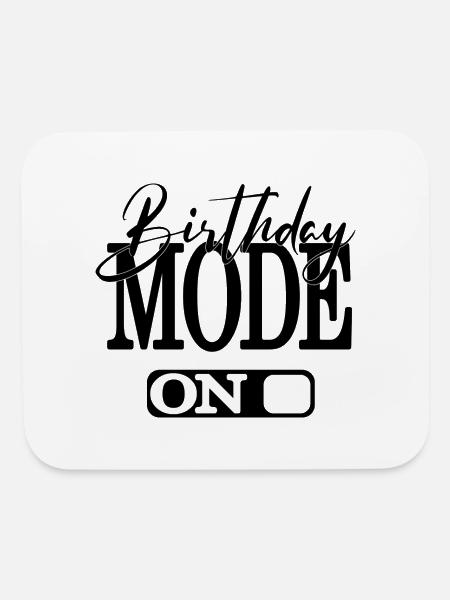 Birthday Mode - Mouse pad Horizontal - white - Front