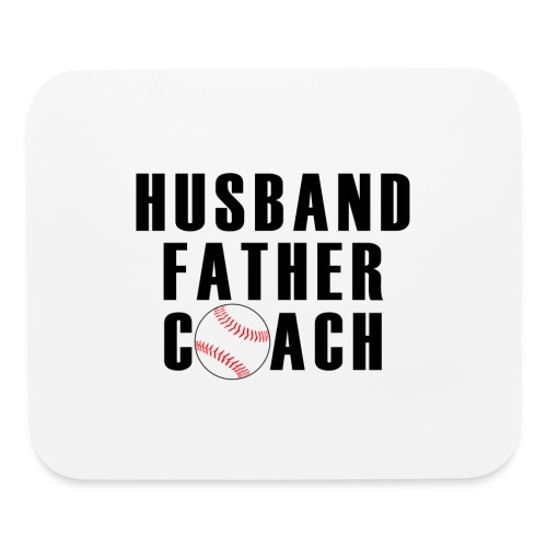 Husband, Father, Coach - Mouse pad Horizontal