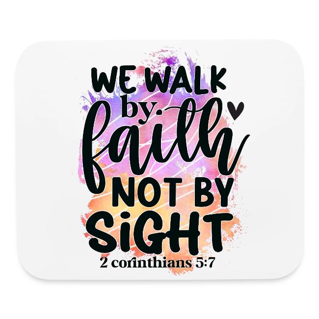 Harmony Collection - We Walk by Faith not by Sight