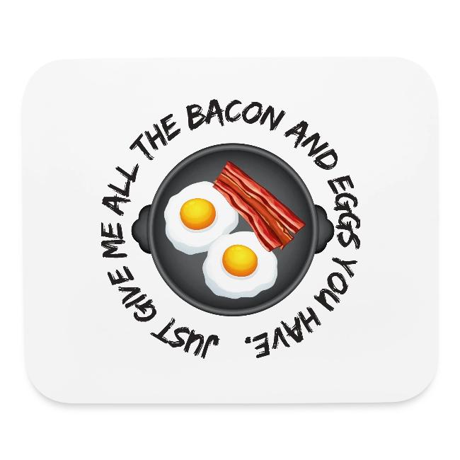 All of the Bacon and Eggs