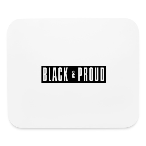 Black and Proud - Mouse pad Horizontal