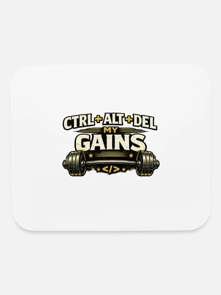 Ctrl Alt Del My Gains - Mouse pad Horizontal - white - Front