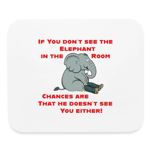 Elephant in the Room Meme - Mouse pad Horizontal