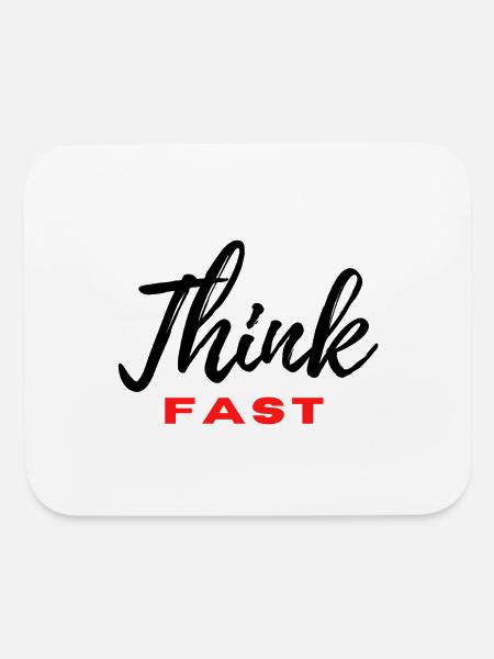 Think fast - Mouse pad Horizontal - white - Front