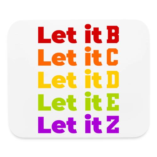 Let It Be Alphabetical - Mouse pad Horizontal