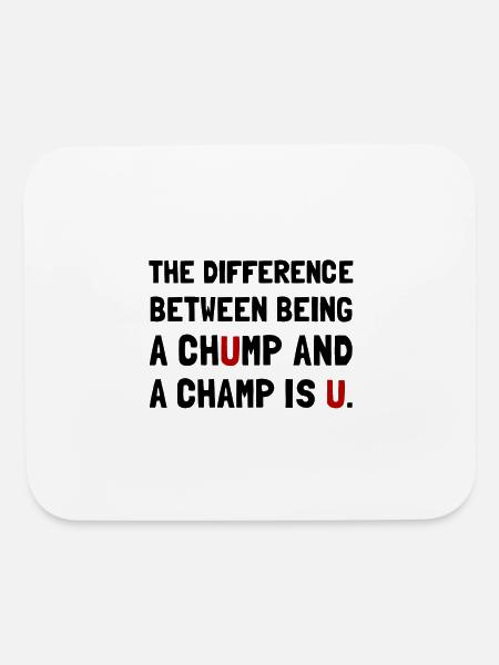 Chump Champ U Funny - Mouse pad Horizontal - white - Front