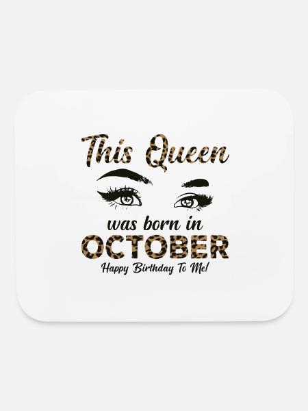 This Queen Was Born in October October Girls - Mouse pad Horizontal - white - Front