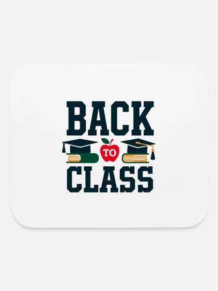 Back To Class T Shirt Trendy Comfortable Ideal - Mouse pad Horizontal - white - Front