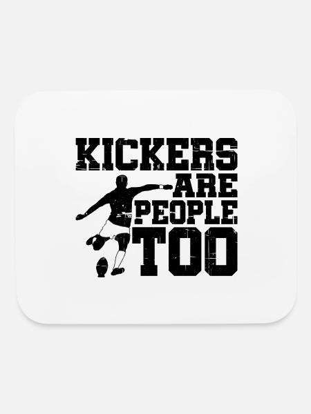 Kickers Are People Too 10 - Mouse pad Horizontal - white - Front