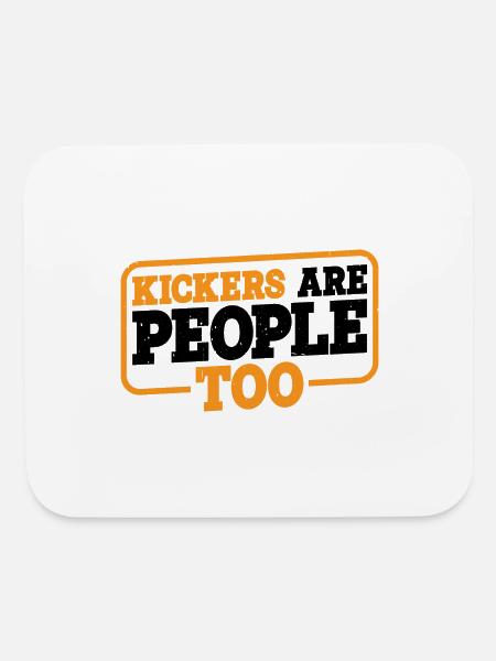 Kickers Are People Too 16 - Mouse pad Horizontal - white - Front