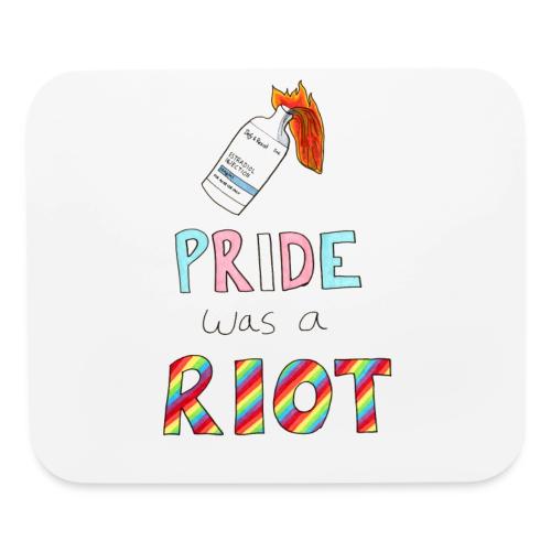 Pride Was A Riot - Mouse pad Horizontal