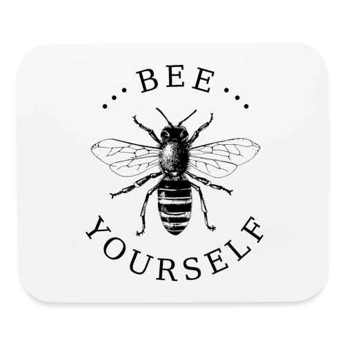 bee be yourself - Mouse pad Horizontal