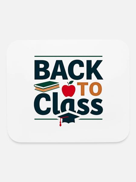 Back To Class T Shirt Trendy Comfortable Ideal - Mouse pad Horizontal - white - Front