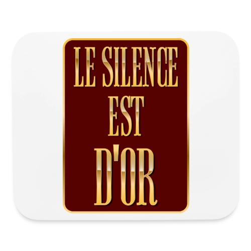 Silence is golden - Mouse pad Horizontal