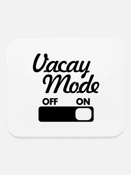 Vacay Mode ON - Mouse pad Horizontal - white - Front